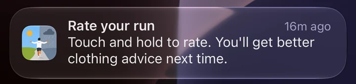 RunOutNow notification: Rate your run. Touch and hold to rate.